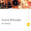 Eastern Philosophy: Key Readings