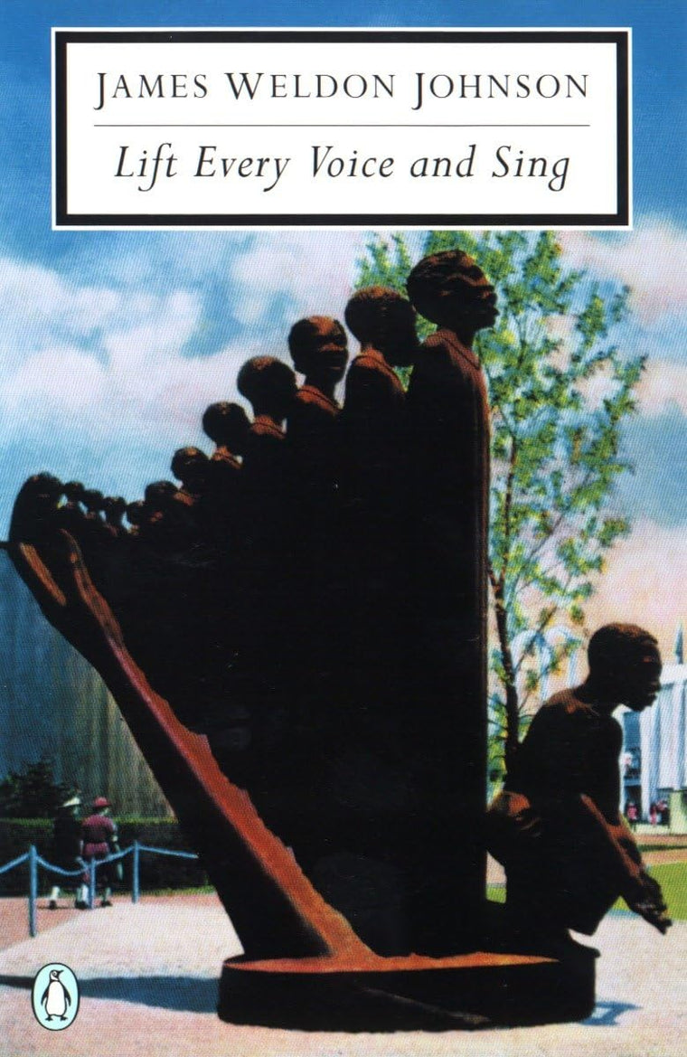 Lift Every Voice and Sing: Selected Poems (Classic, 20th-Century, Penguin)