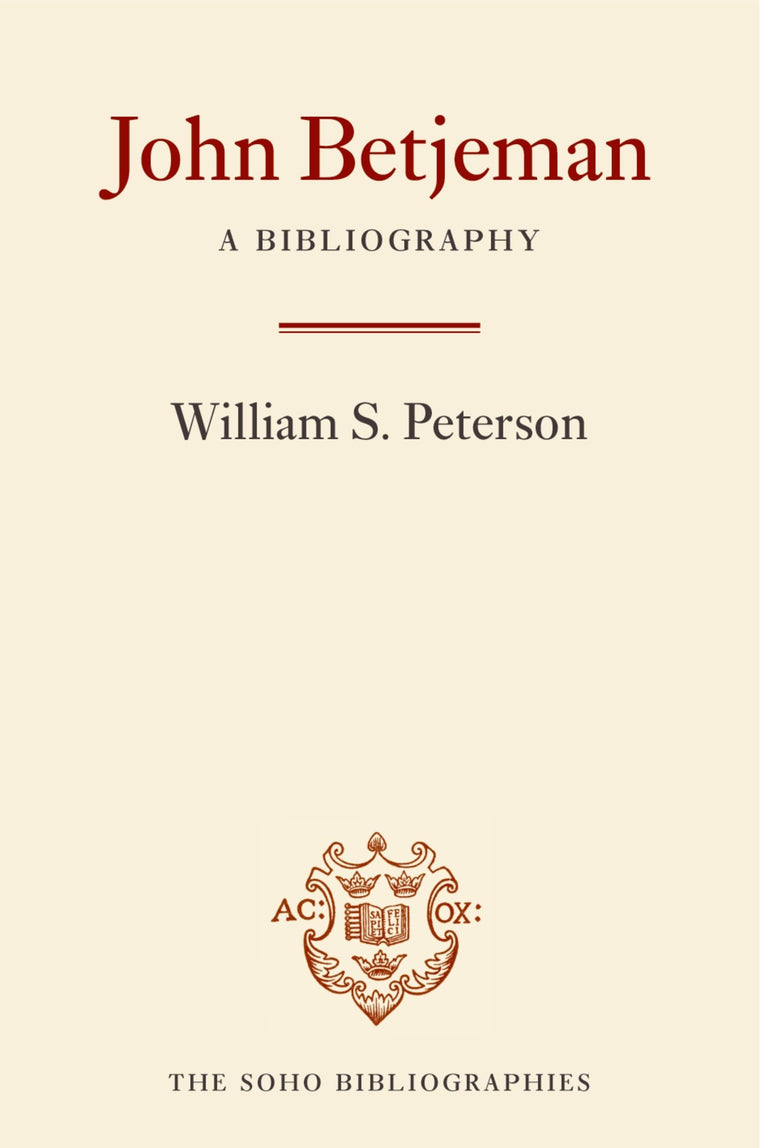 John Betjeman: A Bibliography (Soho Bibliographies)