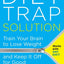 DIET TRAP SOLN