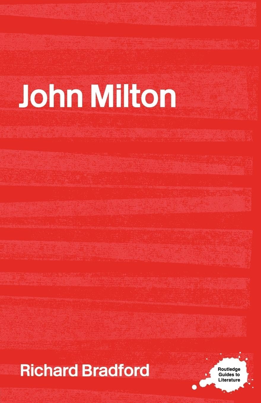 John Milton (Routledge Guides to Literature)