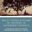Multi-Tiered Systems of Support in Secondary Schools: The Definitive Guide to Effective Implementation and Quality Control