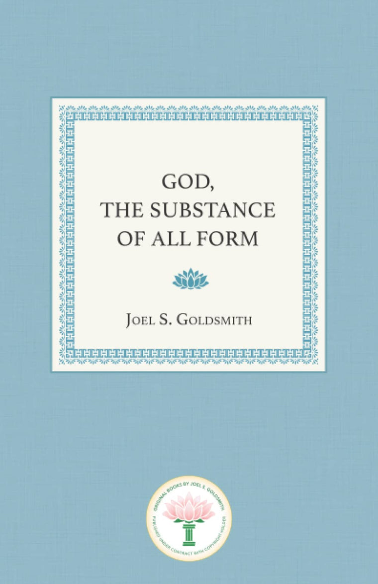 God, the Substance of All Form