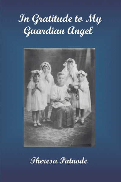 In Gratitude to My Guardian Angel