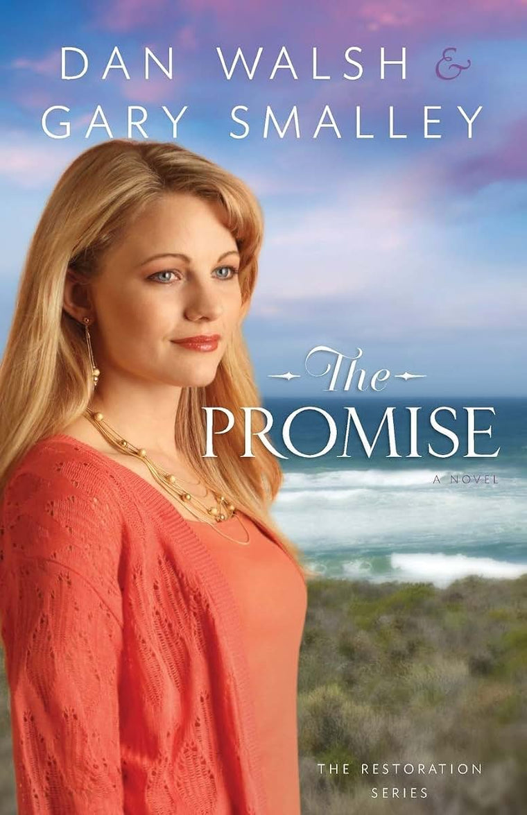 The Promise: A Novel (The Restoration Series)