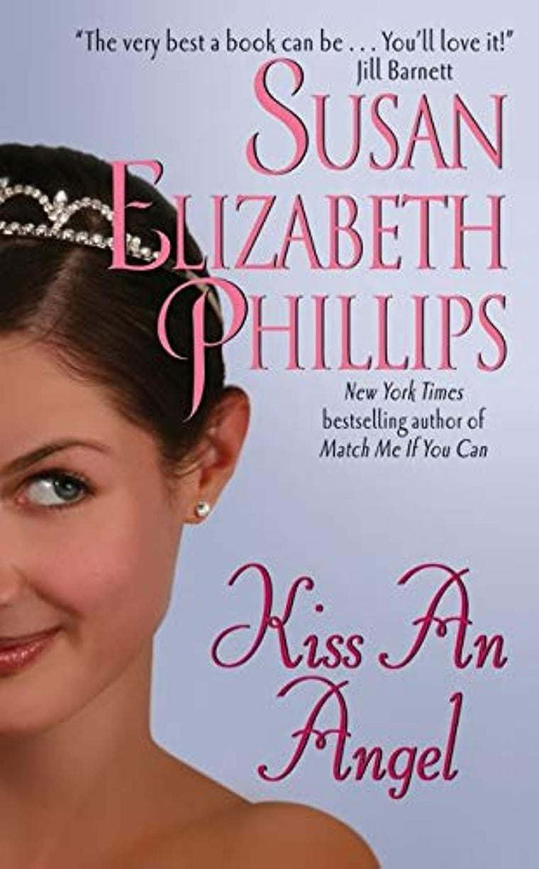 Kiss an Angel: A Romantic Comedy of Arranged Marriage Where an Alpha Hero Meets His Match