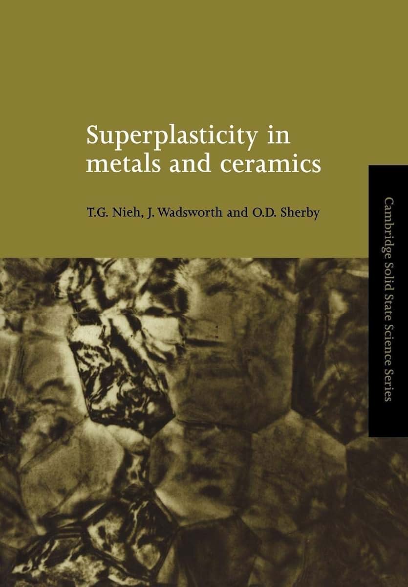 Superplasticity in Metals and Ceramics (Cambridge Solid State Science Series)