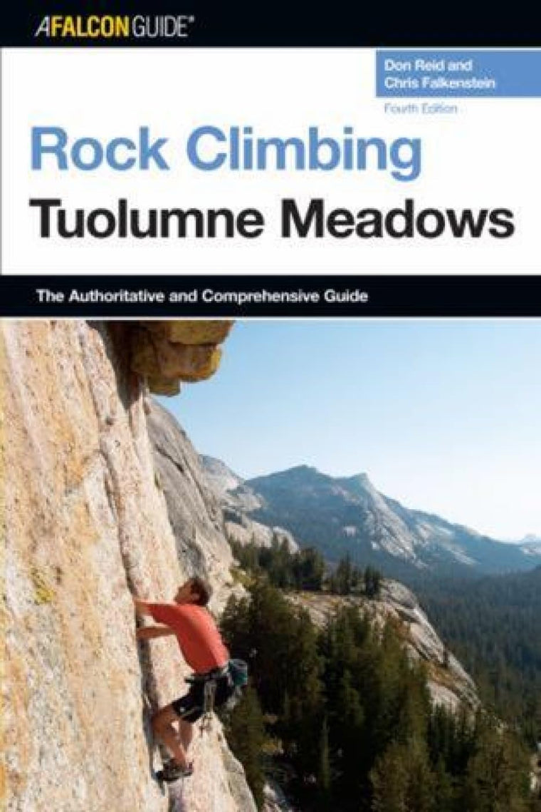 Rock Climbing Tuolumne Meadows (Regional Rock Climbing Series)