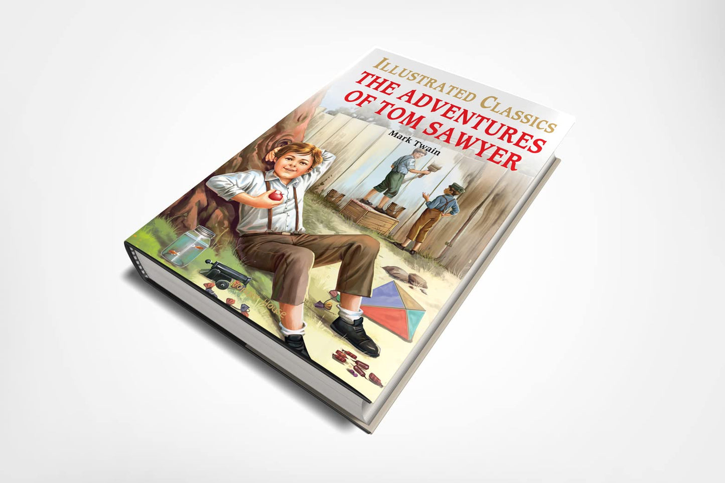 Adventures of Tom Sawyer : Illustrated Abridged Children Classic English Novel with Review Quest, The (Illustrated Classics)