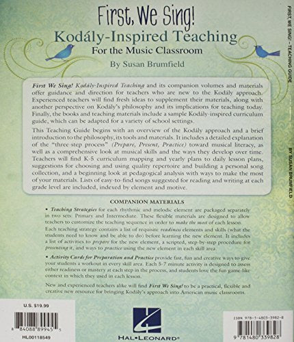 First, We Sing! - Kodály-Inspired Teaching for the Music Classroom  Teaching Guide for K-5  Songbook with Lesson Plans, Repertoire and Music Literacy Tools  Hal Leonard  Susan Brumfield