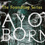 Bayou Born (The Foundling Series)
