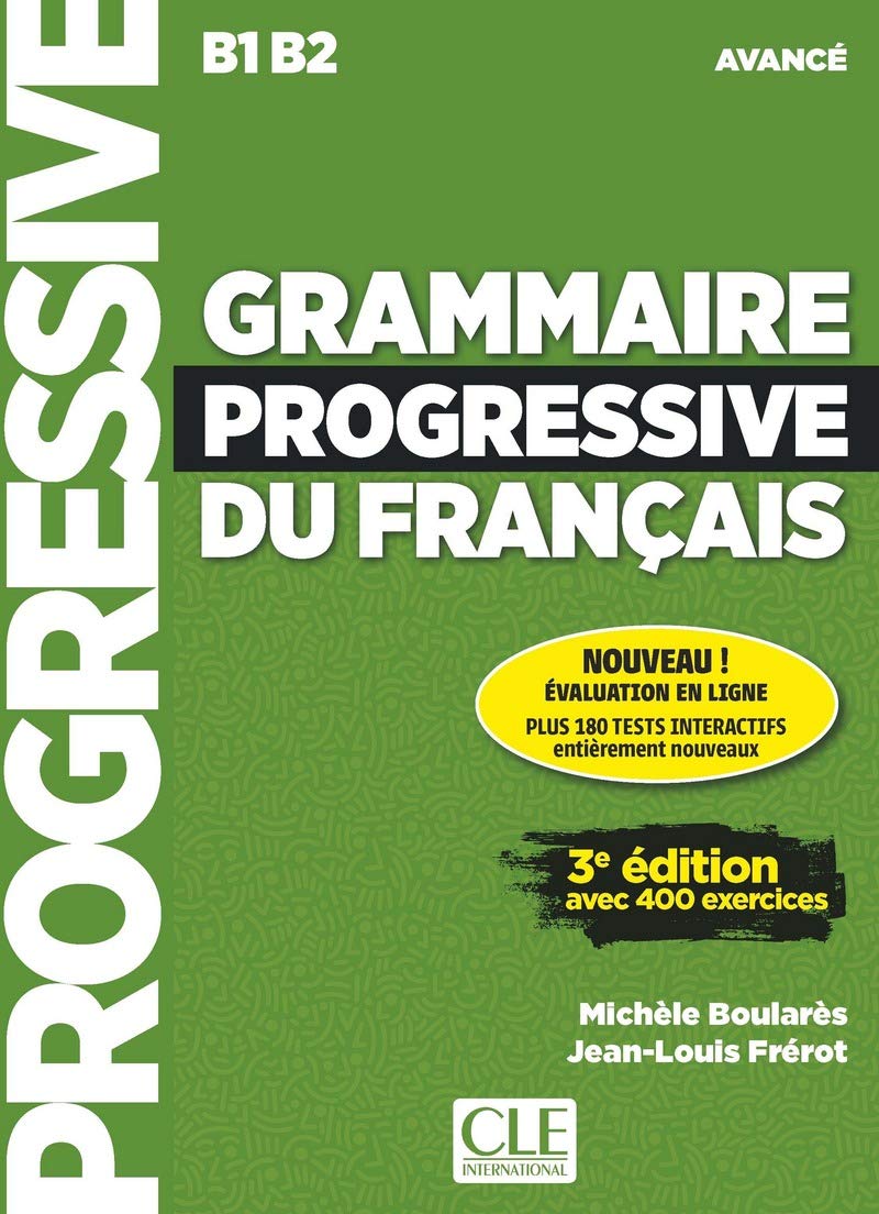 Grammaire progressive du franais niveau avanc + appli + CD 3me dition (French Edition)
