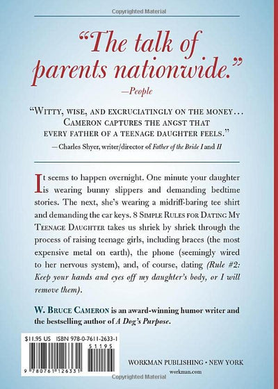 8 Simple Rules for Dating My Teenage Daughter: And other tips from a beleaguered father [not that any of them work]