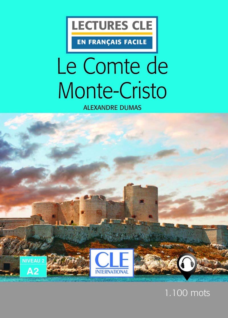 Le Comte de Monte Cristo Fle Lecture 2ed (French Edition)