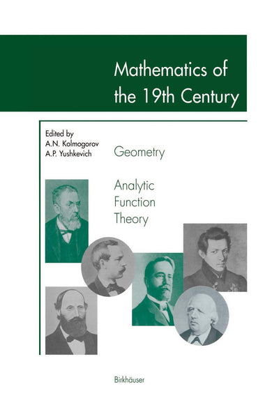 Mathematics of the 19th Century: Geometry, Analytic Function Theory (v. 2)