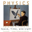 Art & Physics: Parallel Visions in Space, Time, and Light