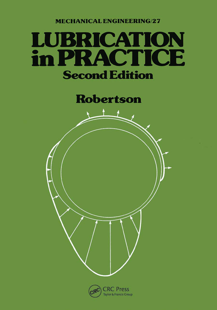 Lubrication in Practice (Mechanical Engineering)