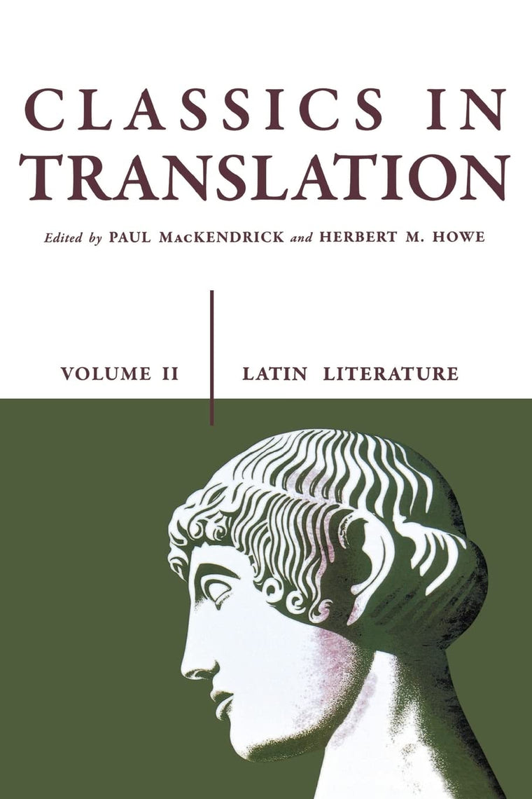 Classics in Translation, Volume II: Latin Literature (Volume 2)