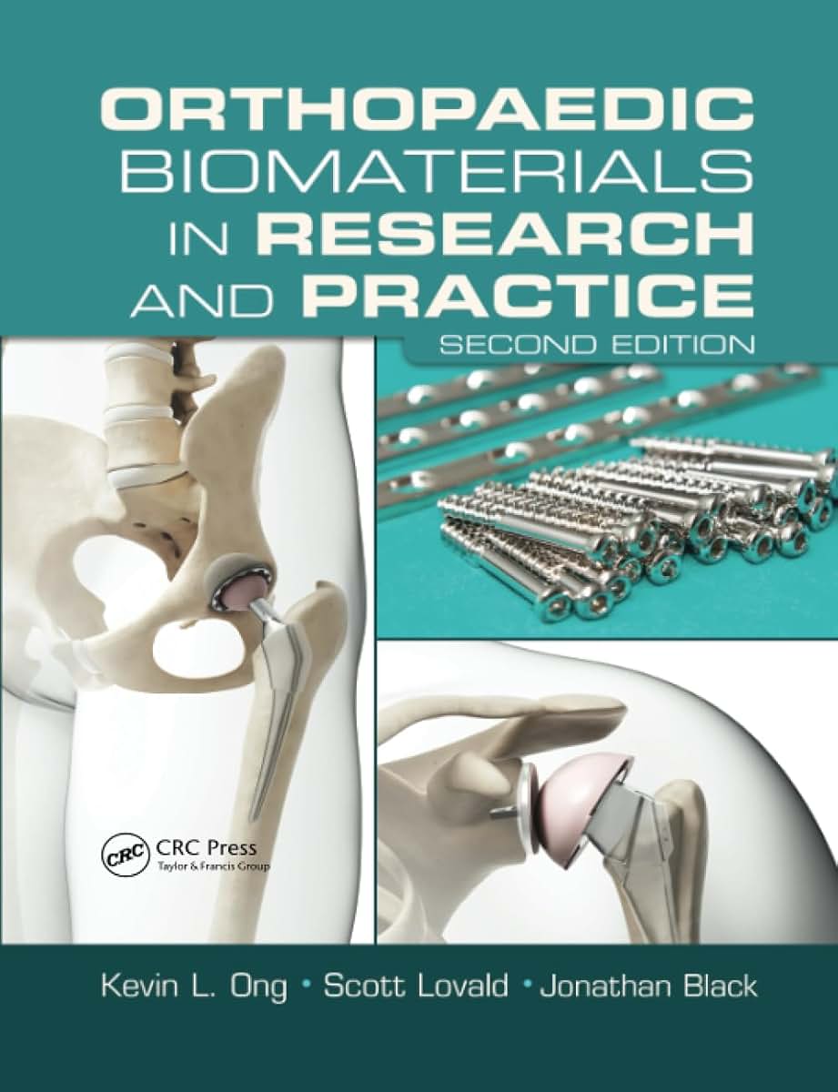 Orthopaedic Biomaterials in Research and Practice