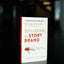 Building a StoryBrand: Clarify Your Message So Customers Will Listen