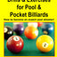 Drills & Exercises for Pool and Pocket Billiard: Table Layouts to Master Pocketing & Positioning Skills