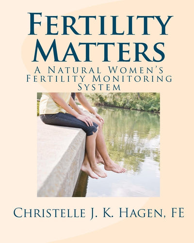 Fertility Matters: A Natural Women's Fertility Monitoring System