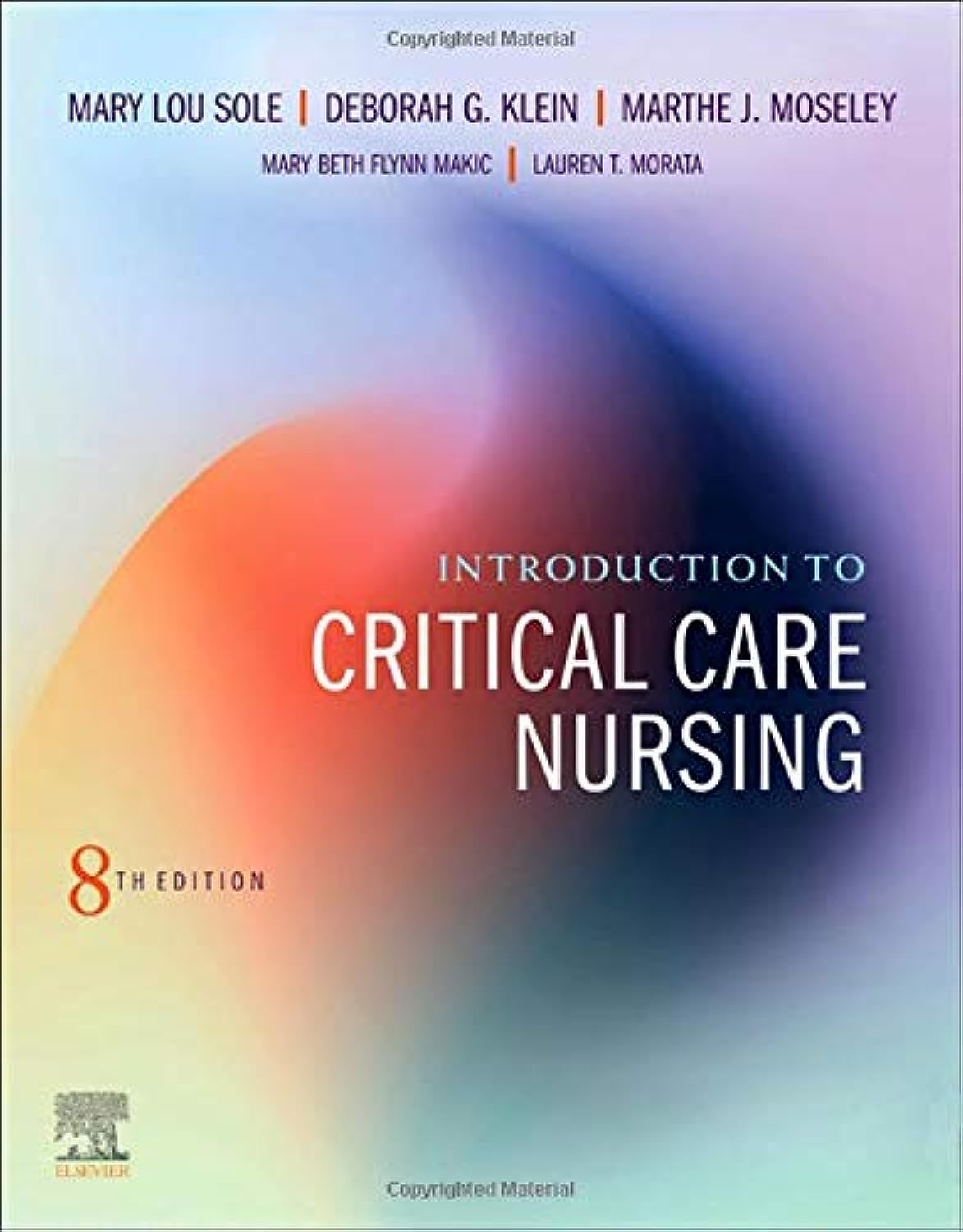 Introduction to Critical Care Nursing