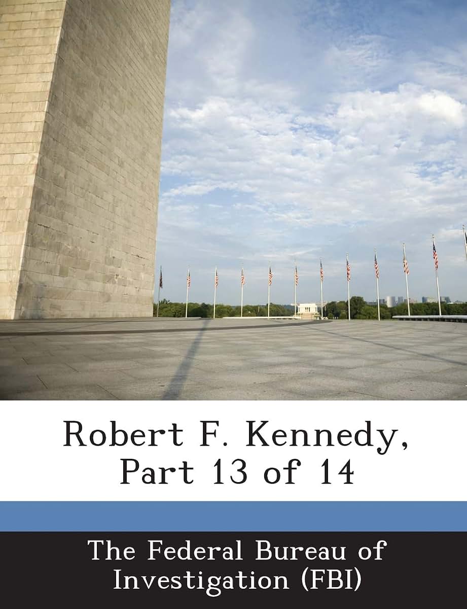 Robert F. Kennedy, Part 13 of 14