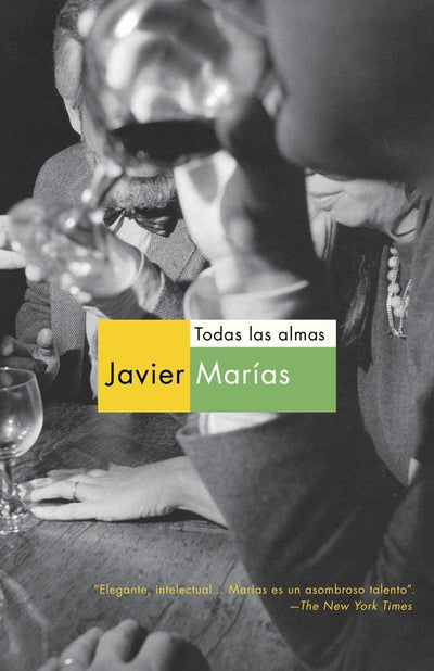 Todas las almas / All Souls (Spanish Edition)