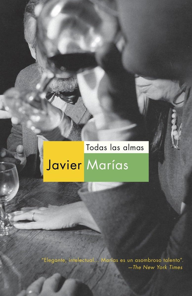 Todas las almas / All Souls (Spanish Edition)