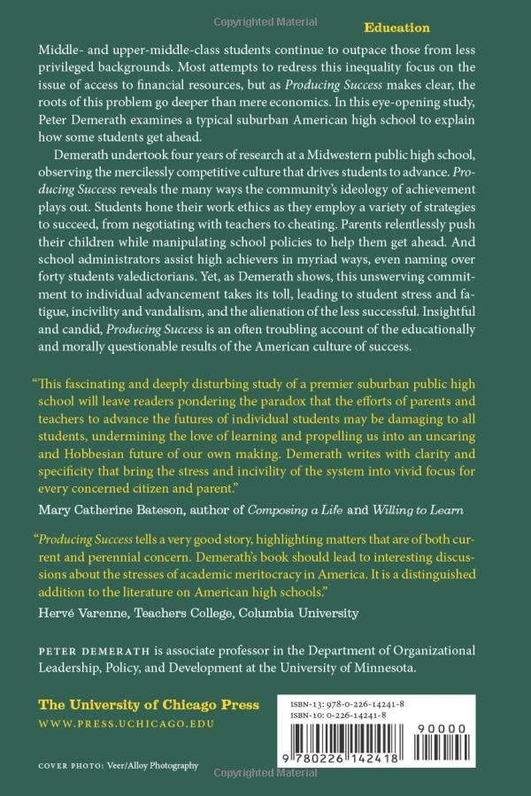 Producing Success: The Culture of Personal Advancement in an American High School