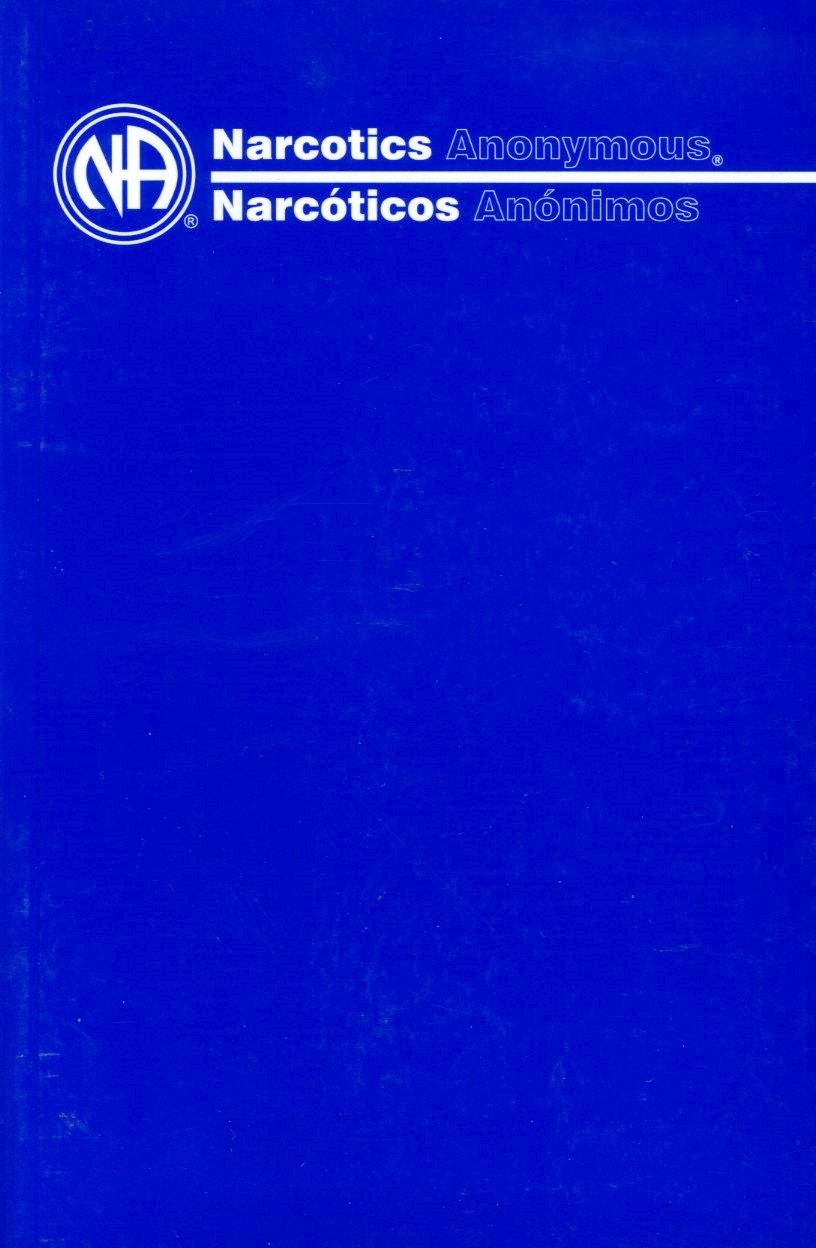 Narcoticos Anonimos: Narcotics Anonymous (Spanish Edition)