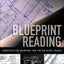 Blueprint Reading: Construction Drawings for the Building Trade