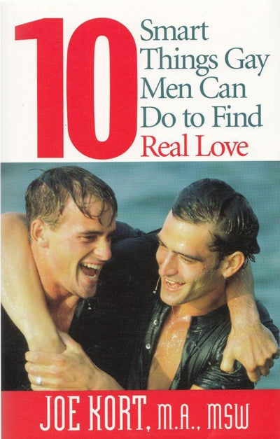 10 Smart Things Gay Men Can Do to Find Real Love