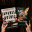 Japanese Gothic: A gothic dual-timeline novel of ghosts, hauntings and redemption