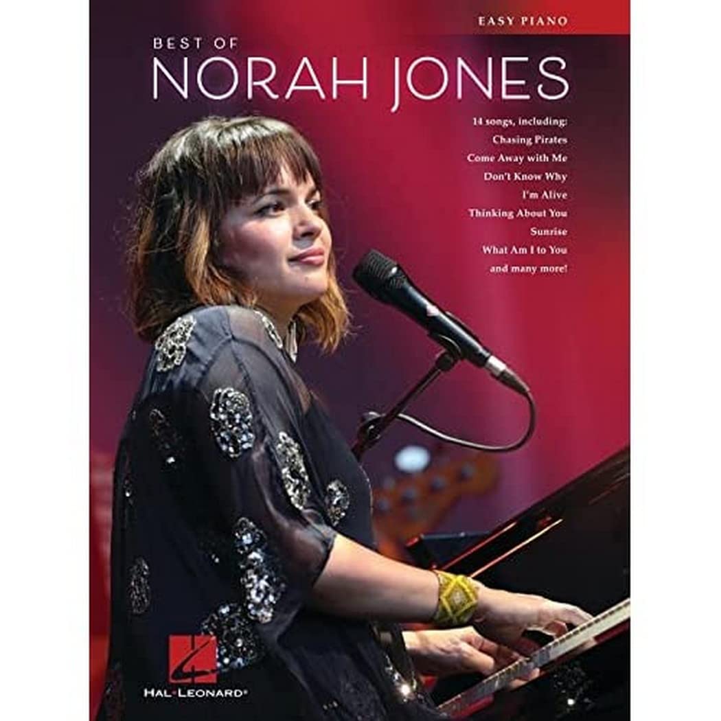 Norah Jones - Best of Easy Piano Songbook  Pop Sheet Music for Beginners with Lyrics  Includes Come Away with Me Don't Know Why Sunrise and More  Piano Music Book for Teens and Adult Learners