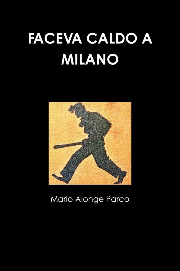 FACEVA CALDO A MILANO (Italian Edition)