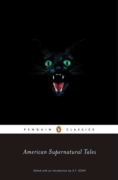 American Supernatural Tales (Penguin Classics)