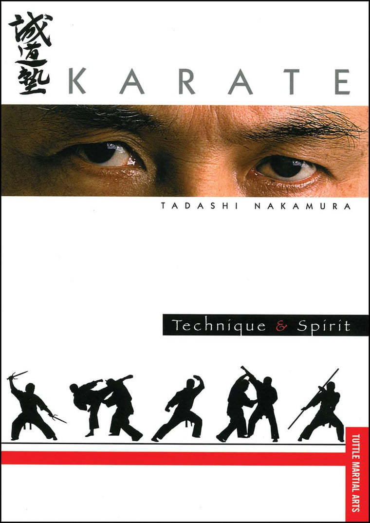 Karate Technique & Spirit (Tuttle Martial Arts)