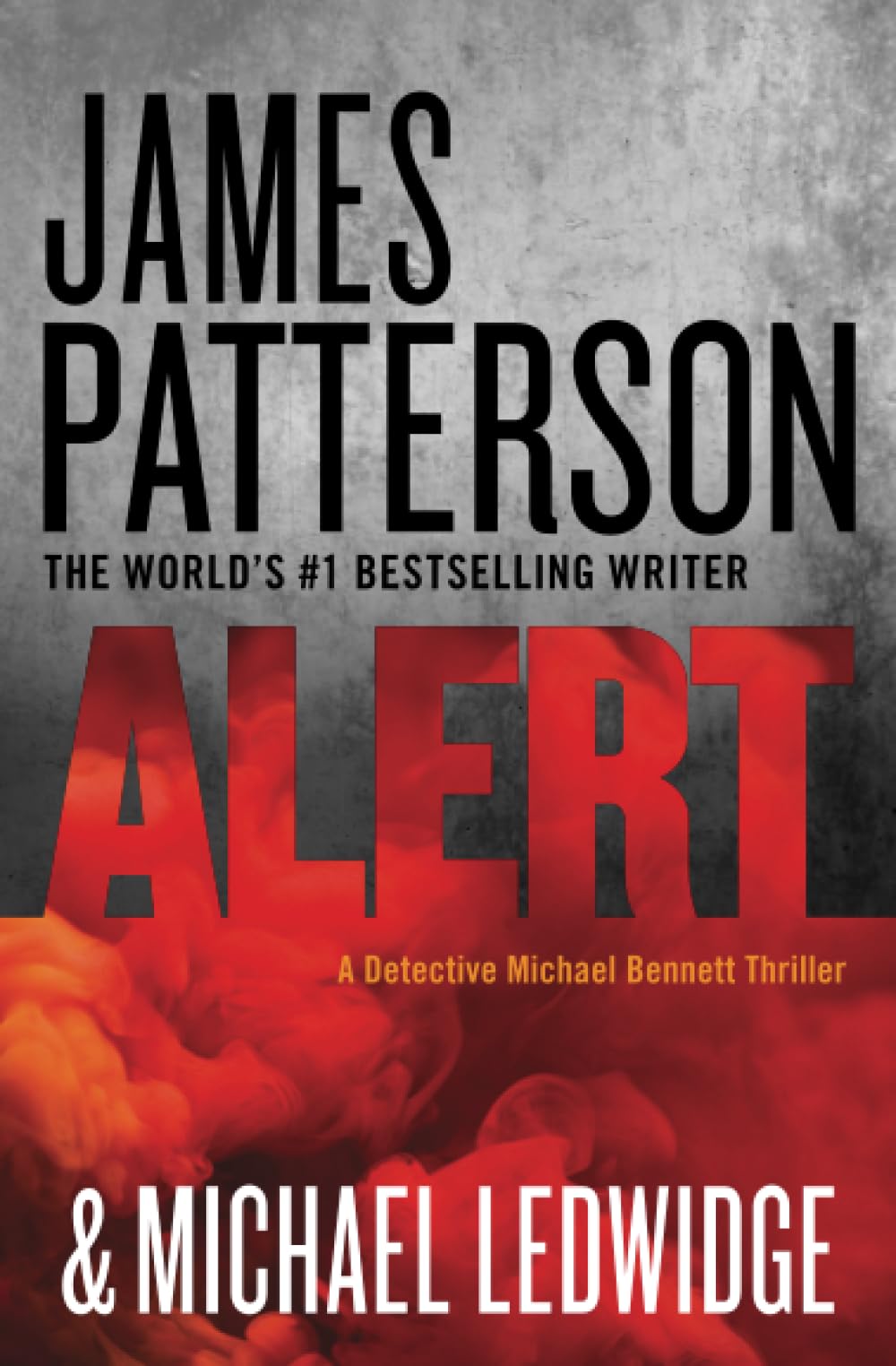 Alert (A Michael Bennett Thriller, 8)