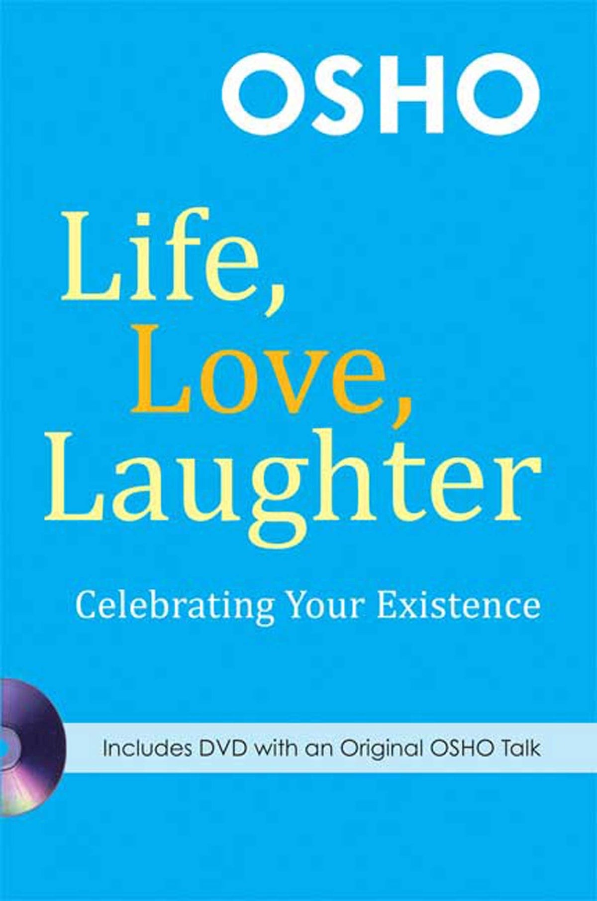Life, Love, Laughter