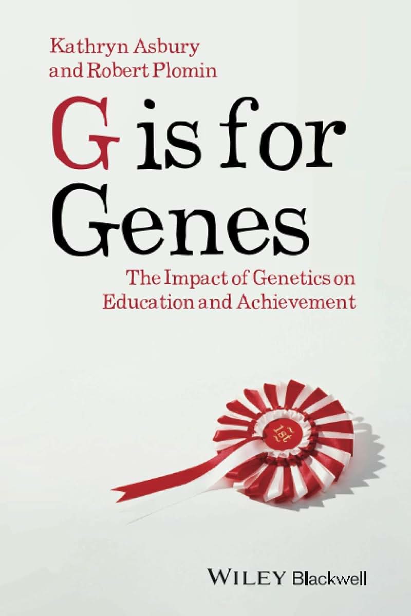 G is for Genes: The Impact of Genetics on Education and Achievement