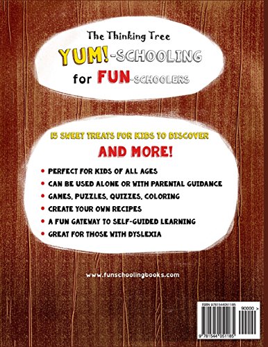 The Creative Child's YUM-Schooling Cookbook: 15 Step-by-Step Recipes - With Coloring and Activities (Cookbooks for Creative & Dyslexic Kids)