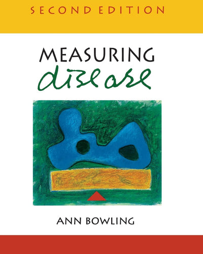 Measuring Disease 2/E: A Review of Disease Specific Quality of Life Measurement Scales