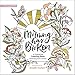 Morning Has Broken: An Inspirational Coloring Book Celebrating God's Creation (Coloring Faith)