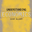 Understanding Economics