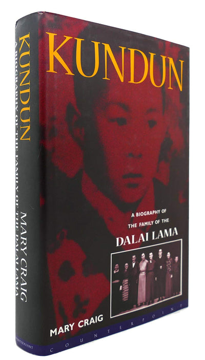 Kundun: A Biography of the Family of the Dalai Lama