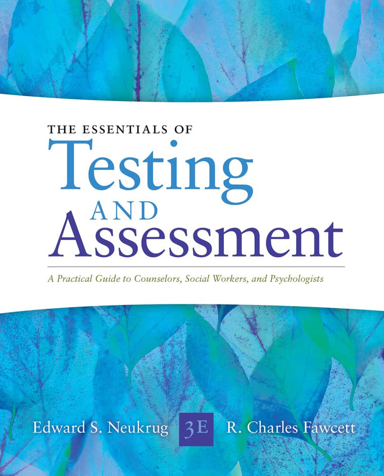 Essentials of Testing and Assessment: A Practical Guide for Counselors, Social Workers, and Psychologists, Enhanced (MindTap Course List)