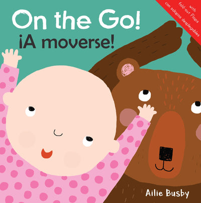 On the Go!/iA moverse! (Just Like Me/igual Que Yo! (English/Spanish Bilingual)) (English and Spanish Edition)