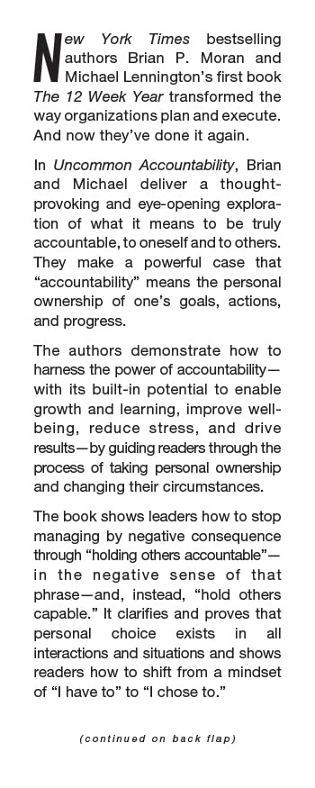 Uncommon Accountability: A Radical New Approach To Greater Success and Fulfillment